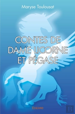 Bertrand.pt - Contes De Dame Licorne Et Pégase