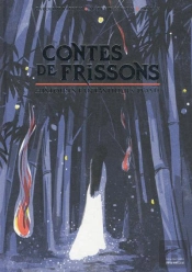 Contes De Frissons ; Histoires Fantastiques D'Asie