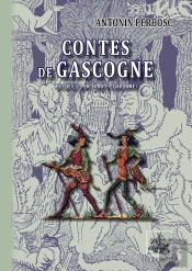 Contes De Gascogne Recuillis En Tarn-Et-Garonne