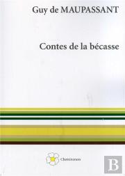 Contes De La Becasse