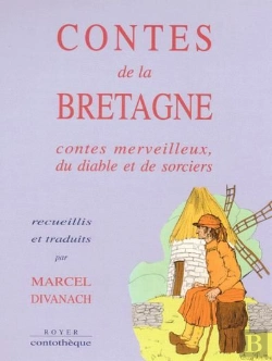 Bertrand.pt - Contes De La Bretagne ; Contes Merveilleux, Du Diable Et De Sorciers