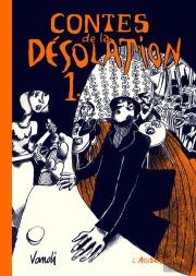 Contes De La Désolation 1