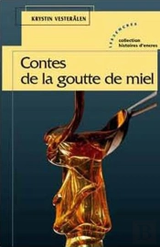 Contes De La Goutte De Miel