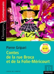 Contes De La Rue Broca Et De La Folie-Méricourt