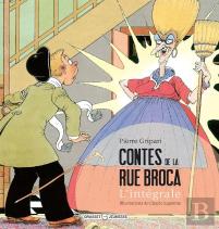 Contes De La Rue Broca ; Intégrale