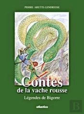Contes De La Vache Rousse ; Legendes De Bigorre