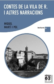 Contes De La Vila De R. I Altres Narracions