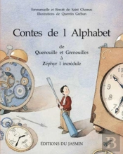 Contes De L'Alphabet T.3 ; De Quenouille Et Grenouilles A Zephyr L'Incredule