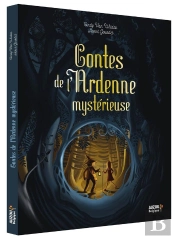 Contes De L'Ardenne Mystérieuse