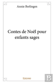 Contes De Noel Pour Enfants Sages