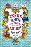 Contes De Sempre Com Mai No Tels Han Explicat