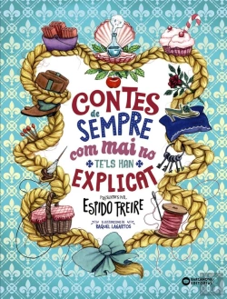 Bertrand.pt - Contes De Sempre Com Mai No Te'Ls Han Explicat