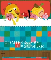 Contes De Sempre Per Somiar