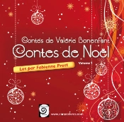 Contes De Valerie Bonenfant : Volume 1 : Contes De Noel