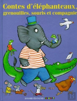 Bertrand.pt - Contes D'Elephanteaux De Grenouilles De Souris Et Compagnie