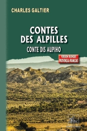 Contes Des Alpilles ; Conte Dis Aupiho