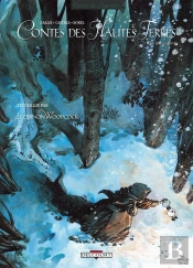 Contes Des Hautes Terres Tome 1 ; La Longue Nuit