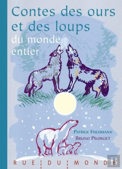 Bertrand.pt - Contes Des Ours Et Des Loups Du Monde Entier