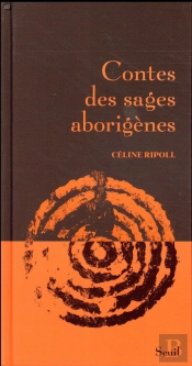 Contes Des Sages Aborigènes