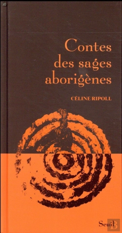 Bertrand.pt - Contes Des Sages Aborigènes