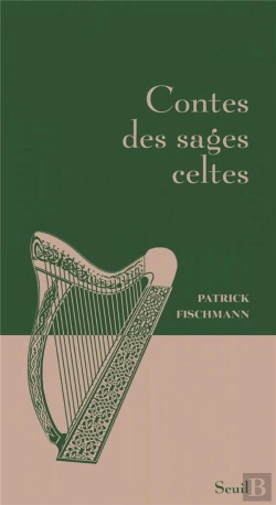Bertrand.pt - Contes Des Sages Celtes