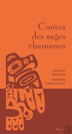 Bertrand.pt - Contes Des Sages Chamanes