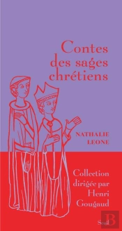Contes Des Sages Chrétiens