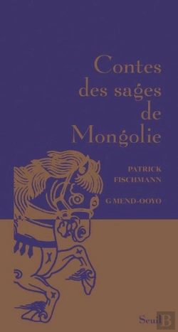 Bertrand.pt - Contes Des Sages De Mongolie