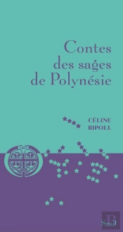 Contes Des Sages De Polynésie