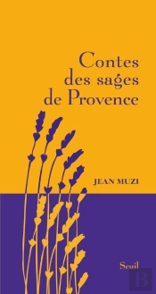 Contes Des Sages De Provence