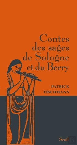 Bertrand.pt - Contes Des Sages De Sologne Et Du Berry