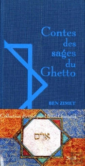 Contes Des Sages Du Ghetto