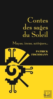 Contes Des Sages Du Soleil