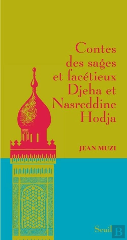 Bertrand.pt - Contes Des Sages Et Facétieux Djeha Et Nasreddine Hodja