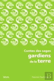 Contes Des Sages Gardiens De La Terre