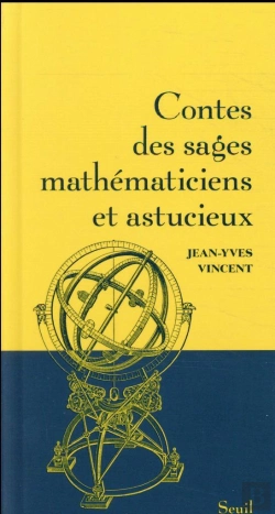 Bertrand.pt - Contes Des Sages Mathématiciens Et Astucieux