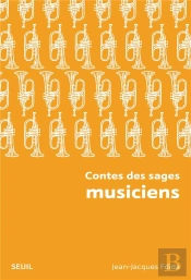 Contes Des Sages Musiciens