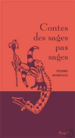 Bertrand.pt - Contes Des Sages Pas Sages
