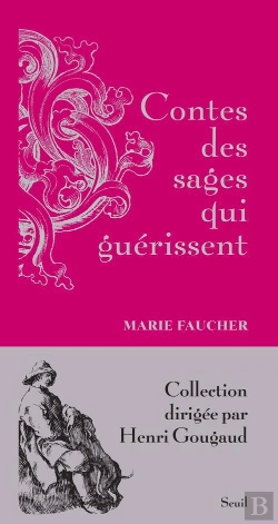 Bertrand.pt - Contes Des Sages Qui Guérissent