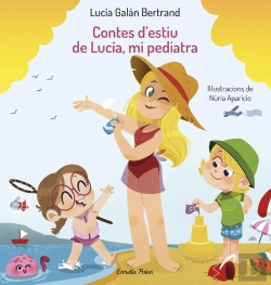 Bertrand.pt - Contes D'Estiu De Lucía, Mi Pediatra