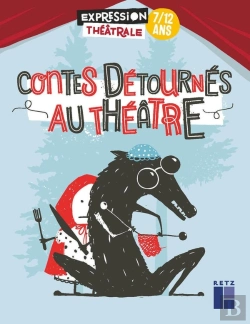 Bertrand.pt - Contes Détournés Au Théâtre ; 7/12 Ans