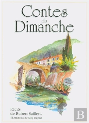 Contes Du Dimanche - Recits De Ruben Saillens