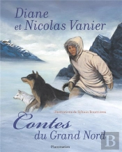 Contes Du Grand Nord