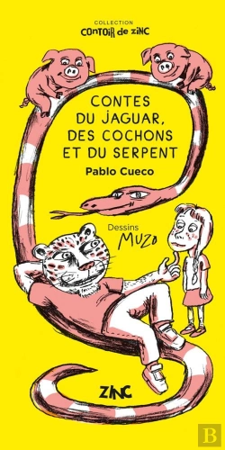Bertrand.pt - Contes Du Jaguar, Des Cochons Et Du Serpent