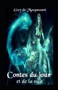 Contes Du Jour Et De La Nuit Annote