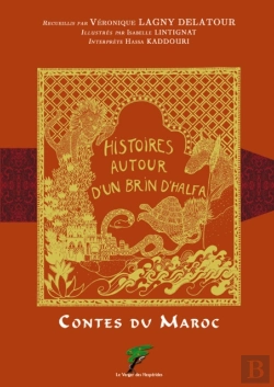 Bertrand.pt - Contes Du Maroc Histoires Autour D'Un Brin D'Halfa