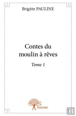 Bertrand.pt - Contes Du Moulin A Reves - Tome 1
