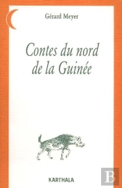 Contes Du Nord De La Guinée