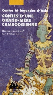 Contes D'Une Grand-Mere Cambodgienne