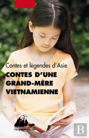 Contes D'Une Grand-Mere Vietnamienne